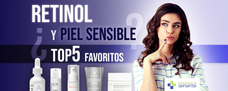 Retinol y piel sensible Efectos Secundarios Retinol FARMACIA SENANTE